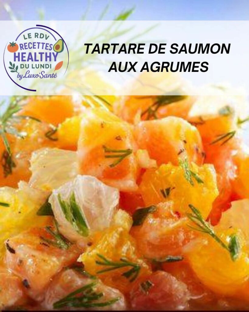 tartare de saumon frais aux agrumes servi en coupe, recette healthy Luxo'santé Challans